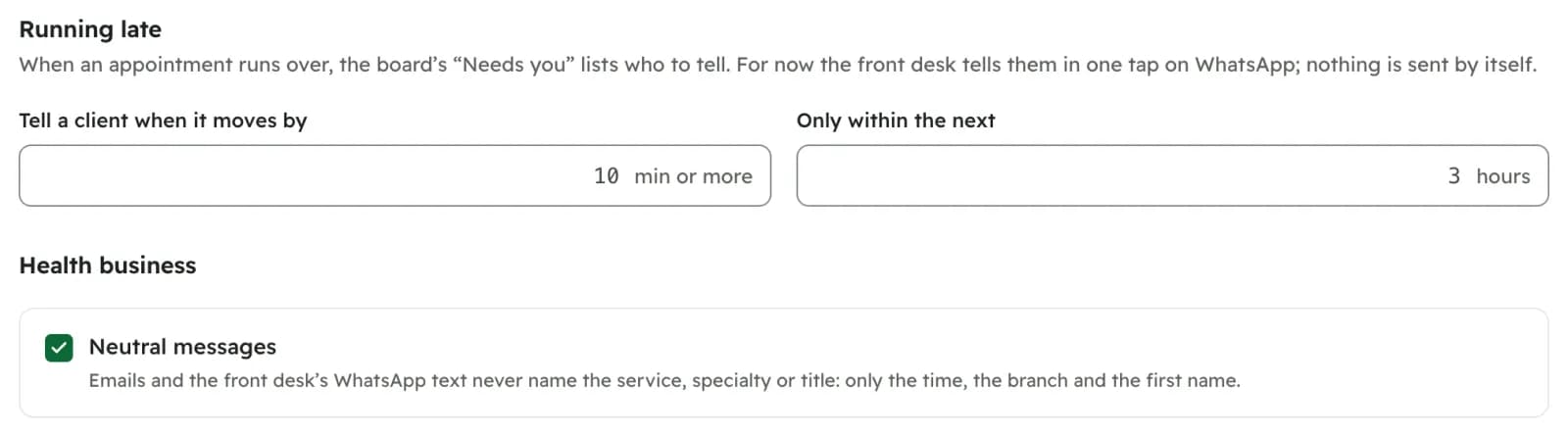 The Health business setting, Neutral messages, turned on.